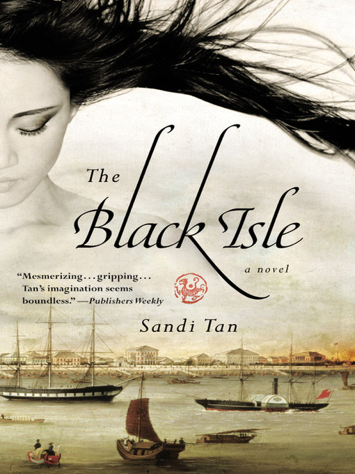 Title details for The Black Isle by Sandi Tan - Wait list